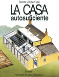 la casa autosuficiente-brenda vale-robert vale-9788489840263 la casa autosuficiente-brenda vale-robert vale-9788489840263