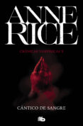 cántico de sangre (crónicas vampíricas 10) (ebook)-anne rice-9788490198063 cántico de sangre (crónicas vampíricas 10) (ebook)-anne rice-9788490198063