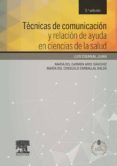 tecnicas de comunicacion y relacion de ayuda en ciencias de la salud + acceso web (ebook)-9788490228463 tecnicas de comunicacion y relacion de ayuda en ciencias de la salud + acceso web (ebook)-9788490228463
