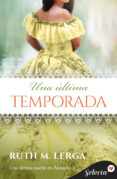 una última temporada (ebook)-ruth m. lerga-9788490692363 una última temporada (ebook)-ruth m. lerga-9788490692363