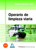 operario de limpieza viaria: temario general y test-9788490930663 operario de limpieza viaria: temario general y test-9788490930663