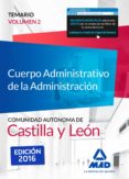 cuerpo administrativo de la administración de la comunidad autónoma de castilla y león. temario volumen 2-9788490938263 cuerpo administrativo de la administración de la comunidad autónoma de castilla y león. temario volumen 2-9788490938263