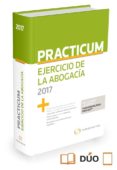 prácticum ejercicio de la abogacía 2017-alberto palomar olmeda-9788490989463 prácticum ejercicio de la abogacía 2017-alberto palomar olmeda-9788490989463
