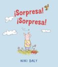¡sorpresa! ¡sorpresa!-niki daly-9788491450863 ¡sorpresa! ¡sorpresa! niki daly 9788491450863