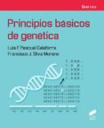 principios básicos de genética-luis f. pascual calaforra-francisco j. silva moreno-9788491711063 principios básicos de genética-luis f. pascual calaforra-francisco j. silva moreno-9788491711063