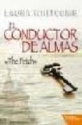 el conductor de almas-laura whitcomb-9788492461363 el conductor de almas-laura whitcomb-9788492461363