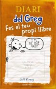 diari del greg: fes el teu propi llibre-jeff kinney-9788492671663 diari del greg: fes el teu propi llibre-jeff kinney-9788492671663