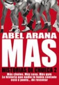mas historias de chueca 2-abel arana-9788492813063 mas historias de chueca 2-abel arana-9788492813063