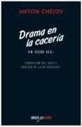 drama en la cacería-anton pavlovich chejov-9788492840663 drama en la cacería-anton pavlovich chejov-9788492840663