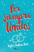 por siempre, unidos-taylor jenkins reid-9788492916863 por siempre, unidos-taylor jenkins reid-9788492916863