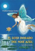 el loto dorado del mar azul-9788493593063 el loto dorado del mar azul-9788493593063