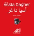 vida de assia dagher-9788494031663 vida de assia dagher-9788494031663