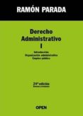 derecho administrativo i (24ª ed.)-ramon parada-9788494169663 derecho administrativo i (24ª ed.)-ramon parada-9788494169663