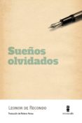sueños olvidados-leonor de recondo-9788494353963 sueños olvidados-leonor de recondo-9788494353963