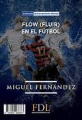flow (fluir) en el futbol (ebook)-9788494488863 flow (fluir) en el futbol (ebook)-9788494488863