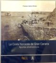 la costa noroeste de gran canaria-9788494574863 la costa noroeste de gran canaria-9788494574863