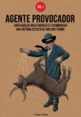 agente provocador vol.1-9788494830563 agente provocador vol.1-9788494830563