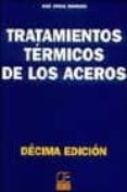 tratamientos termicos de los aceros (10ª ed.)-jose apraiz barreiro-9788495312563 tratamientos termicos de los aceros (10ª ed.)-jose apraiz barreiro-9788495312563