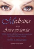 medicina de la autoconsciencia-fernando yaacov peña-9788495593863 medicina de la autoconsciencia-fernando yaacov peña-9788495593863