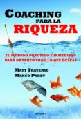 coaching para la riqueza-matt traverso-9788496851863 coaching para la riqueza-matt traverso-9788496851863