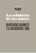 la sabiduria de las putas-elisabeth pisani-9788496867963 la sabiduria de las putas-elisabeth pisani-9788496867963