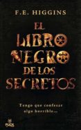 el libro negro de los secretos-f. e. higgins-9788496886063 el libro negro de los secretos-f. e. higgins-9788496886063