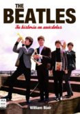 the beatles: su historia en anecdotas-willian blair-9788496924963 the beatles: su historia en anecdotas-willian blair-9788496924963