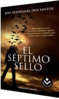 el septimo sello-jose rodrigues dos santos-9788496940963 el septimo sello-jose rodrigues dos santos-9788496940963