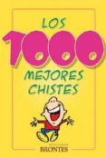 los 1000 mejores chistes (ebook)-j.l. salmer-9788496975163 los 1000 mejores chistes (ebook)-j.l. salmer-9788496975163