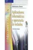 aplicaciones informaticas y operatoria de teclados (administracio n y finanzas) (incluye cd-rom)-javier arranz sacristan-9788497322263 aplicaciones informaticas y operatoria de teclados (administracio n y finanzas) (incluye cd-rom)-javier arranz sacristan-9788497322263