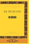 el buscon (2ª ed.)-francisco de quevedo-9788497401463 el buscon (2ª ed.)-francisco de quevedo-9788497401463