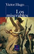 los miserables-victor hugo-9788497403863 los miserables-victor hugo-9788497403863