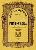 cronica de la provincia de pontevedra (ed. facsimil de 1867)-fernando fulgosio-9788497610063 cronica de la provincia de pontevedra (ed. facsimil de 1867)-fernando fulgosio-9788497610063