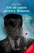 tots els camins porten a romania (epub) (ebook)-ramon usall-9788497798563 tots els camins porten a romania (epub) (ebook)-ramon usall-9788497798563