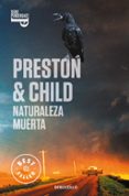 naturaleza muerta (inspector pendergast 4)-douglas preston-lincoln child-9788497935463 naturaleza muerta (inspector pendergast 4)-douglas preston-lincoln child-9788497935463