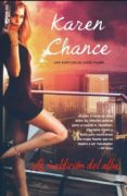 la maldicion del alba-karen chance-9788498006063 la maldicion del alba-karen chance-9788498006063