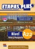 etapas plus nivel a2.2 - libro del alumno-9788498482263 etapas plus nivel a2.2 - libro del alumno-9788498482263