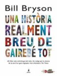 una historia realment breu de gairabe tot-bill bryson-9788498673463 una historia realment breu de gairabe tot-bill bryson-9788498673463