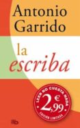 la escriba-antonio garrido-9788498726763 la escriba-antonio garrido-9788498726763