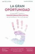 la gran oportunidad-jose de la peña-mosiri cabezas-9788498754063 la gran oportunidad-jose de la peña-mosiri cabezas-9788498754063