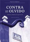 contra el olvido (ebook)-9788498923063 contra el olvido (ebook)-9788498923063