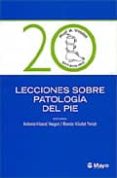 20 lecciones sobre patologia del pie-antonio viladot voegeli-9788499050263 20 lecciones sobre patologia del pie-antonio viladot voegeli-9788499050263