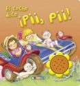 el coche dice ¡poo, pii!-9788499135663 el coche dice ¡poo, pii!-9788499135663