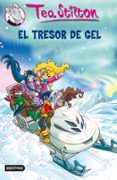 tea stilton 7: el tresor de gel-9788499323763 tea stilton 7: el tresor de gel-9788499323763