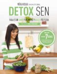 detox sen para estar sanos por dentro y bellos por fuera (ebook)-9788499448763 detox sen para estar sanos por dentro y bellos por fuera (ebook)-9788499448763