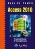 guia de campo access 2010-francisco pascual-9788499640563 guia de campo access 2010-francisco pascual-9788499640563