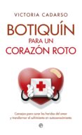 botiquin para un corazon roto-victoria cadarso-9788499707563 botiquin para un corazon roto-victoria cadarso-9788499707563