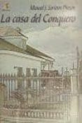 la casa del conquero-manuel jesus soriano pinzon-9788499781563 la casa del conquero-manuel jesus soriano pinzon-9788499781563