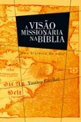 Descarga de libros de texto pdf gratis A VISÃO MISSIONÁRIA NA BÍBLIA  (edición en portugués) (Spanish Edition) CHM DJVU