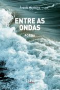 Descargar ebooks en ingles ENTRE AS ONDAS de ÂNGELO MONTEIRO  en español